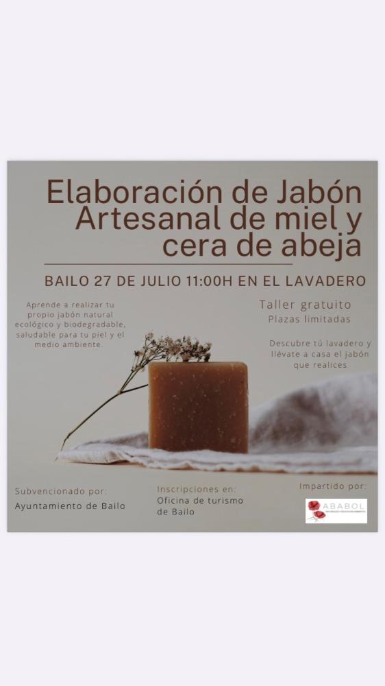 Imagen TALLER DE JABONES SÁBADO 27 DE JULIO A LAS 11:00 HORAS EN LAVADERO DE BAILO